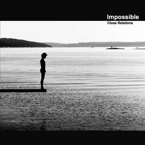 Impossible Close Relations (LP+CD)